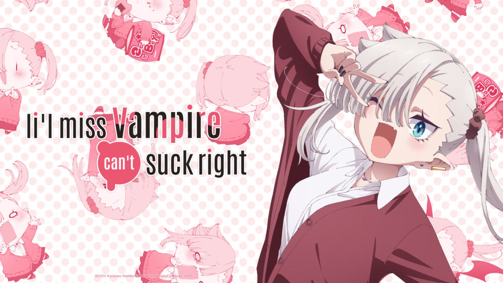 Li'l Miss Vampire Can't Suck Right - Crunchyroll Fall 2025